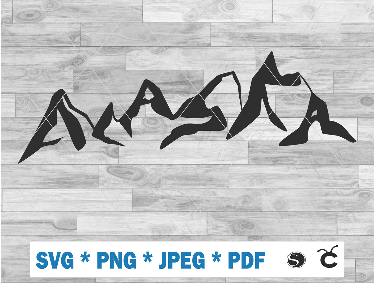 Alaska letter art - alaska written in mountains - SVG Cutting File - D ...